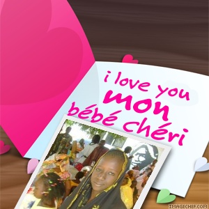 i love you mon bébé chéri
